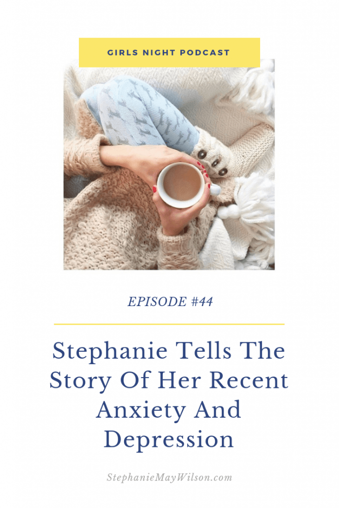Stephanie tells the story of her recent anxiety and depression with Dana Marie from the Hope Collective podcast.
