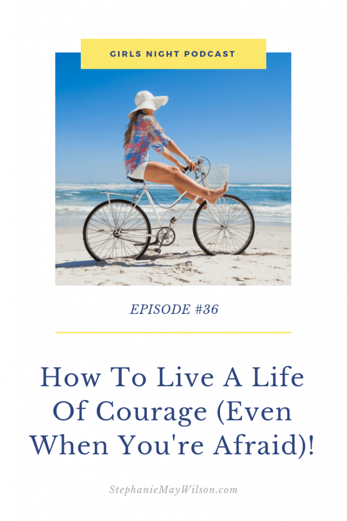 Learn our best tips on how to live a life of courage (even when you’re afraid!) with Jessica Honegger and Girls Night host, Stephanie May Wilson.