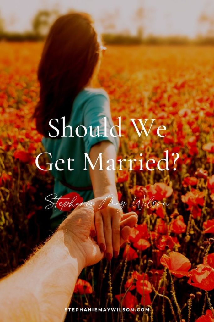 "Should we get married?" Here are some questions I asked myself to help me figure out if Carl (my husband) was the one I wanted to marry!